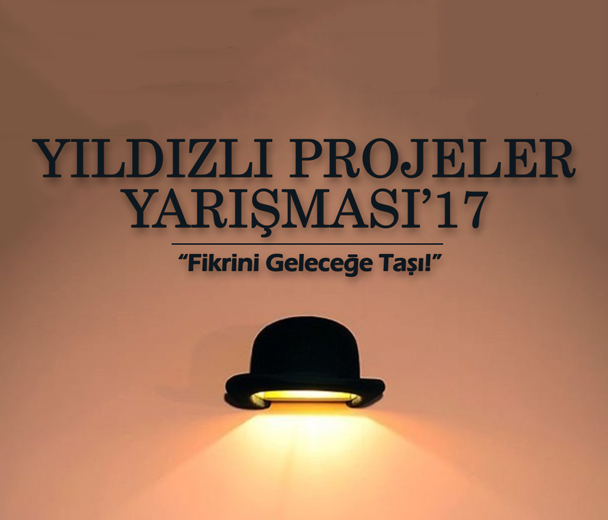 Yıldızlı Projeler Yarışması 2017
