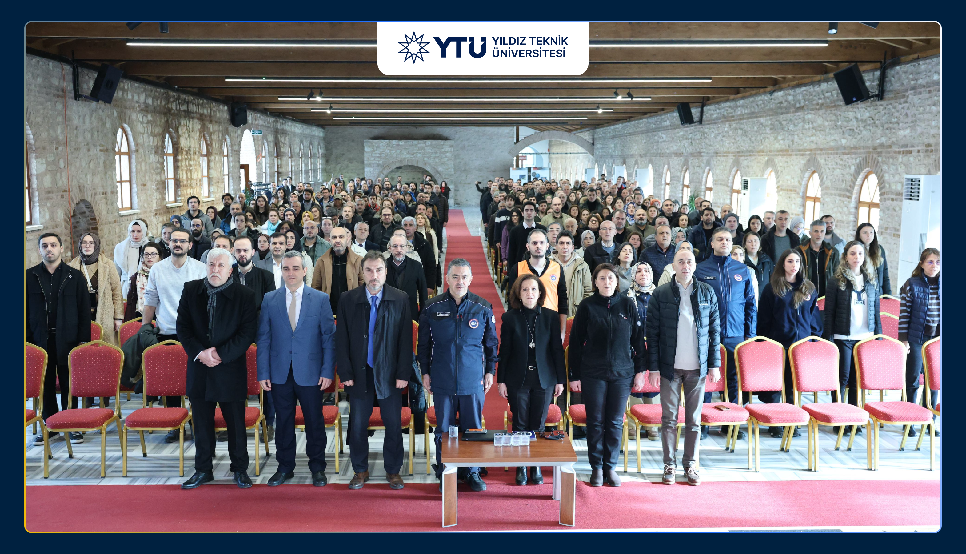 6 Şubat Anma Programı ve Afet Eğitimi YTÜ