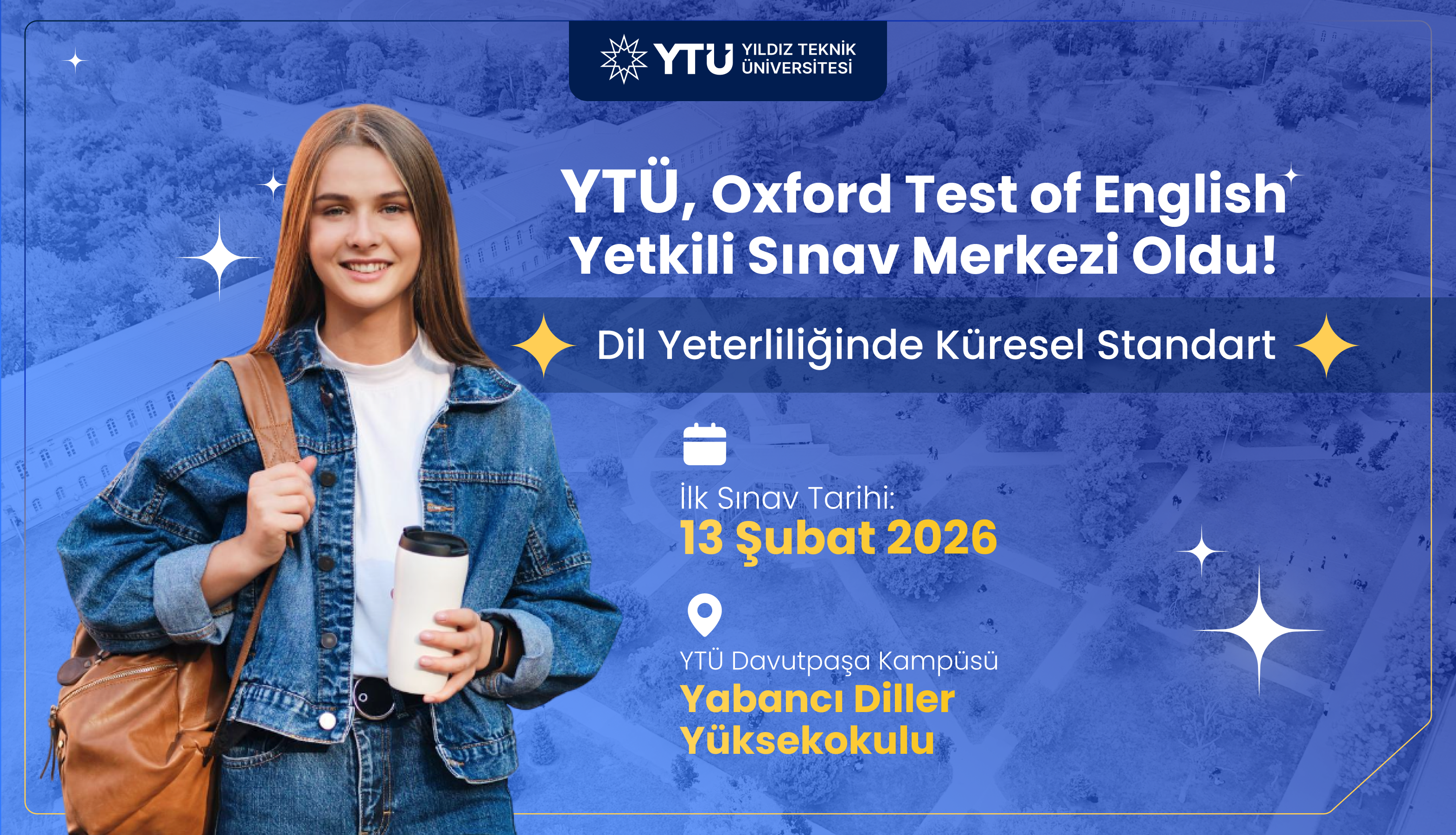 YTÜ, Oxford Test of English yetkili sınav merkezi oldu