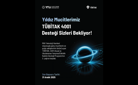 YILDIZ MUCİTLERİMİZ TÜBİTAK 4001