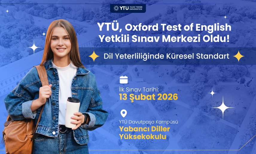 YTÜ, Oxford Test of English yetkili sınav merkezi oldu